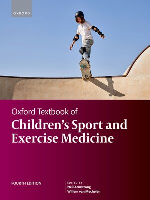 cover image of Oxford Textbook of Children's Sport and Excercise Medicine